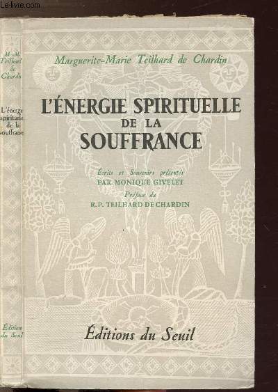 L'ENERGIE SPIRITUELLE DE LA SOUFFRANCE