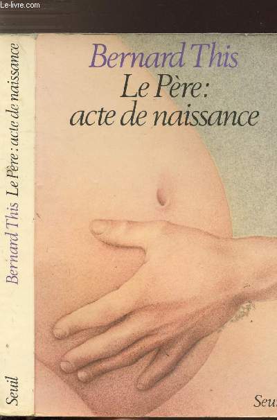 LE PERE : ACTE DE NAISSANCE