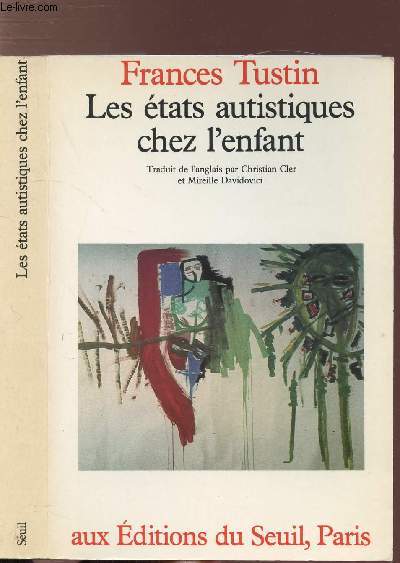 LES ETATS AUTISTIQUES CHEZ L'ENFANT