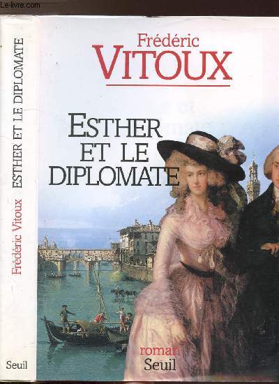 ESTHER ET LE DIPLOMATE