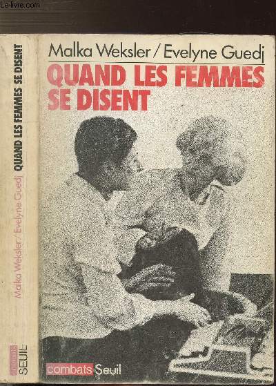 QUAND LES FEMMES SE DISENT