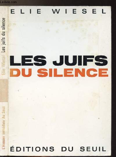 LES JUIFS DU SILENCE - TEMOIGNAGE