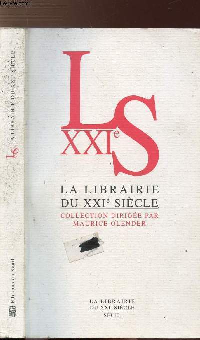 LA LIBRAIRIE DU XXIE SIECLE