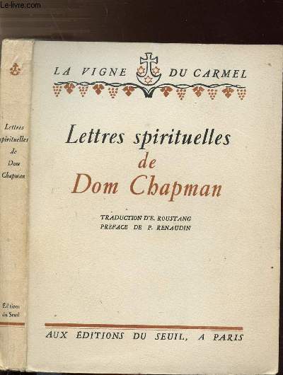 LETTRES SPIRITUELLES DE DOM CHAPMAN