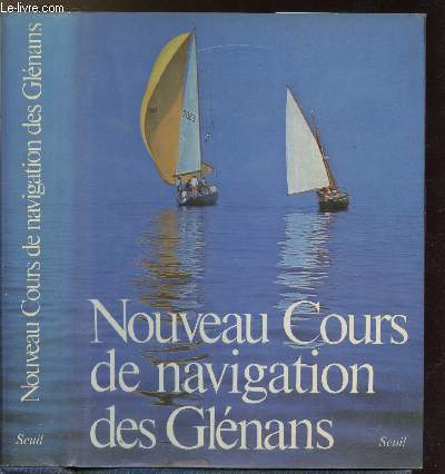 NOUVEAU COURS DE NAVIGATION DES GLENANS