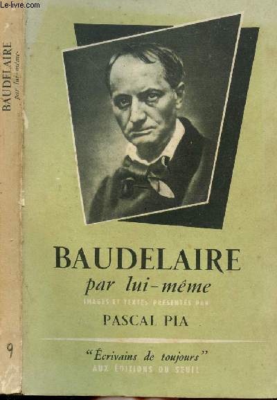 BAUDELAIRE PAR LUI-MEME- COLLECTION MICROCOSME 