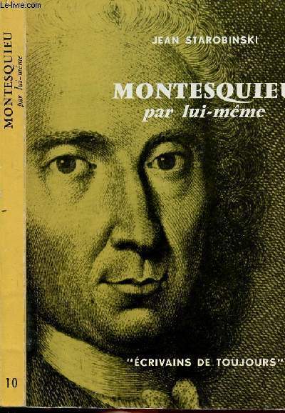 MONTESQUIEU PAR LUI-MEME - COLLECTION MICROCOSME 