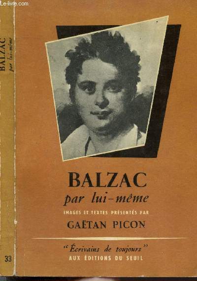 BALZAC PAR LUI-MEME - COLLECTION MICROCOSME 