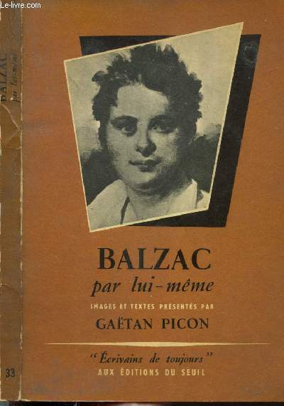 BALZAC PAR LUI-MEME - COLLECTION MICROCOSME 