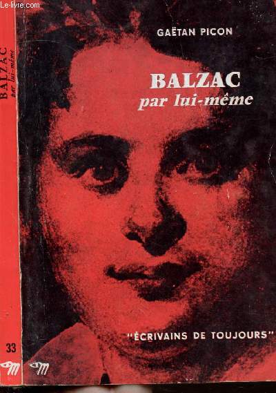 BALZAC PAR LUI-MEME - COLLECTION MICROCOSME 