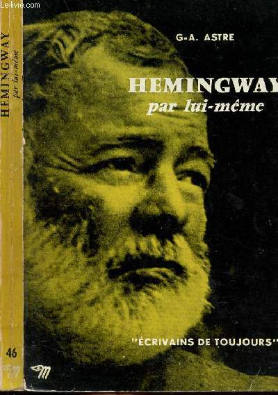 HEMINGWAY PAR LUI-MEME - COLLECTION MICROCOSME 