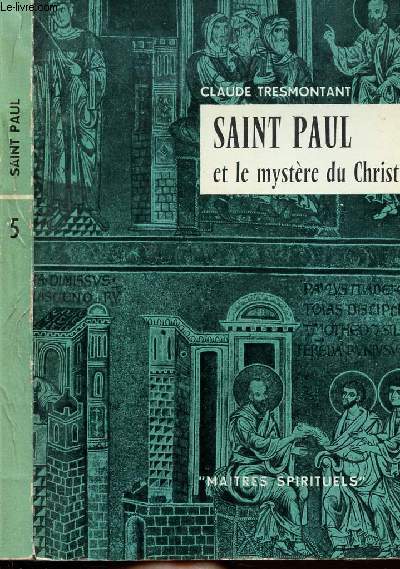 SAINT PAUL ET LE MYSTERE DU CHRIST - COLLECTION MAITRES SPIRITUELS N5