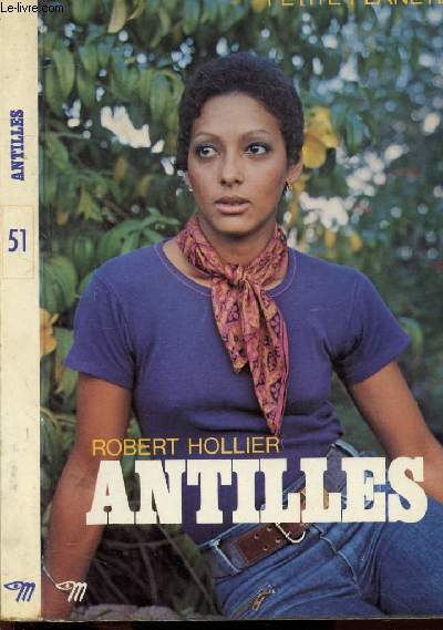 ANTILLES - COLLECTION PETITE PLANETE N51