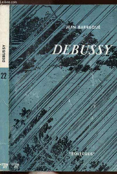 DEBUSSY - COLLECTION SOLFEGES N22