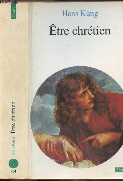 ETRE CHRETIEN - COLLECTION POINTS ESSAIS N284