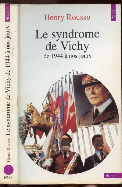 LE SYNDROME DE VICHY - DE 1944 A NOS JOURS - COLLECTION POINTS HISTOIRE NH135