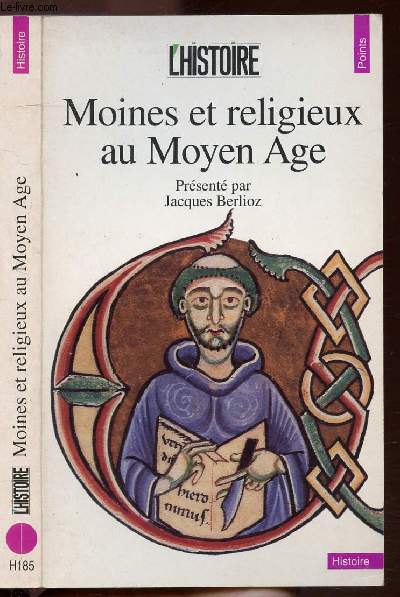 MOINES ET RELIGIEUX AU MOYEN AGE - COLLECTION POINTS HISTOIRE NH185