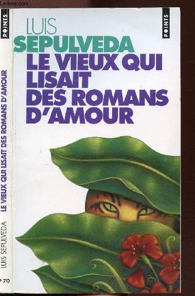 LE VIEUX QUI LISAIT DES ROMANS D'AMOUR - COLLECTION POINTS ROMAN NP70