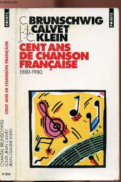 CENT ANS DE CHANSON FRANCAISE - 1880-1980 - COLLECTION POINTS NP223