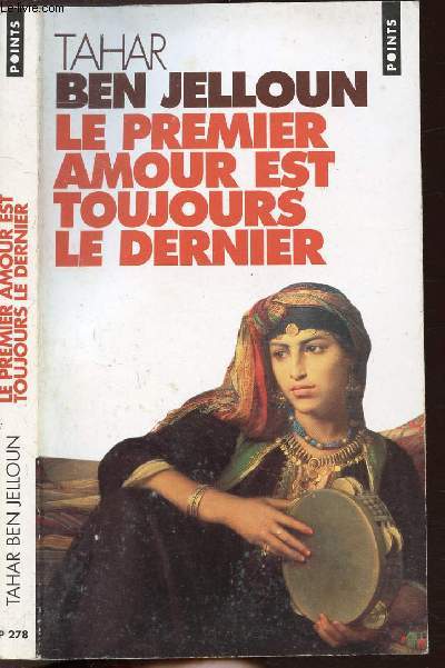 LE PREMIER AMOUR EST TOUJOURS LE DERNIER - COLLECTION POINTS NOUVELLES NP278