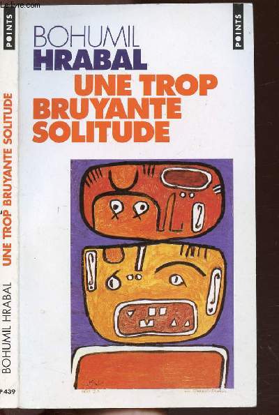 UNE TROP BRUYANTE SOLITUDE - COLLECTION POINTS ROMAN NP439