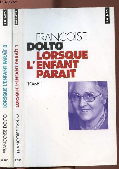 LORSQUE L'ENFANT PARAIT - 2 VOLUMES - TOMES I+II - COLLECTION POINTS ROMAN NP595+596