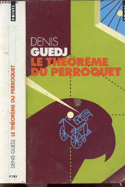 LE THEOREME DU PERROQUET - COLLECTION POINTS ROMAN NP785