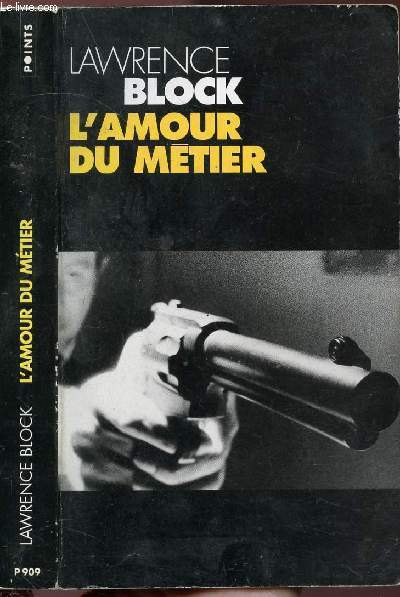 L'AMOUR DU METIER - COLLECTION POINTS POLICIER NP909