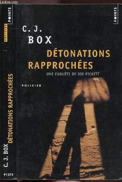 DETONATIONS RAPPROCHEES - UNE ENQUETE DE JOE PICKETT - COLLECTION POINTS POLICIER NP1272