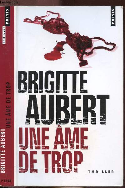 UNE AME DE TROP - COLLECTION POINTS THRILLER NP1828