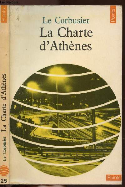 LA CHARTE D'ATHENES - COLLECTION POINTS CIVILISATION N25