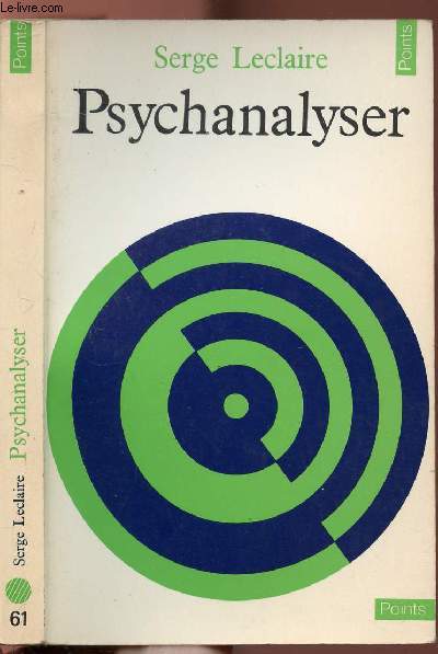 PSYCHANALYSER - COLLECTION POINTS SCIENCES HUMAINES N61