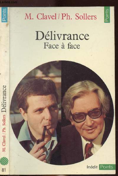 DELIVRANCE - FACE A FACE - COLLECTION POINTS SCIENCES HUMAINES N81