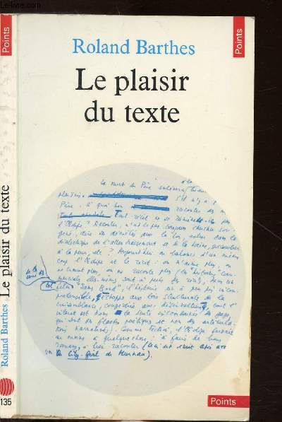 LE PLAISIR DU TEXTE - COLLECTION POINTS LITTERATURE N135