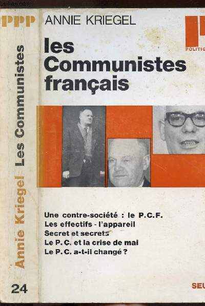 LES COMMUNISTES FRANCAIS - COLLECTION POLITIQUE N24