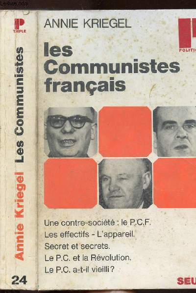 LES COMMUNISTES FRANCAIS - COLLECTION POLITIQUE N24