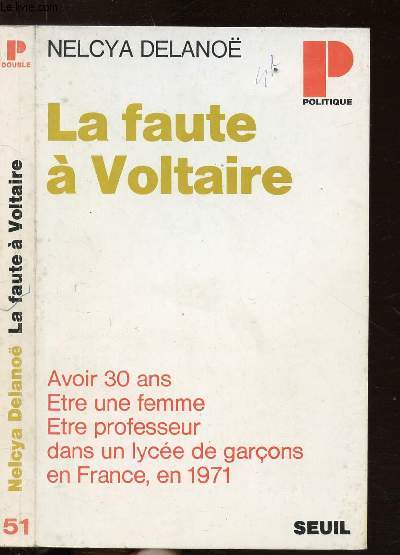 LA FAUTE A VOLTAIRE- COLLECTION POLITIQUE N51