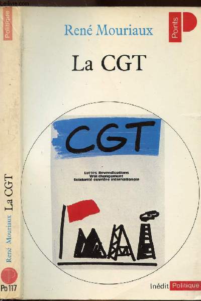 LA CGT - COLLECTION POLITIQUE NPO117