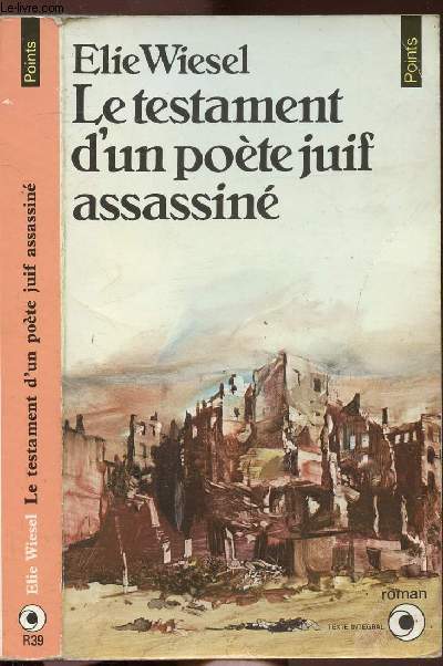 LE TESTAMENT D'UN POETE JUIF ASSASSINE - COLLECTION POINTS NR39