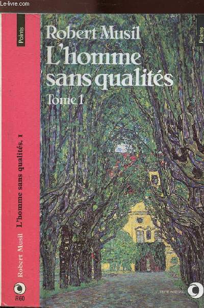 L'HOMME SANS QUALITES - TOME I - COLLECTION POINTS NR60