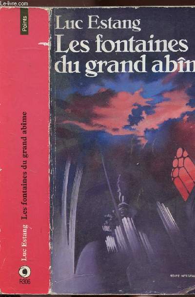 CHARGES D'AMES - TOME III - LES FANTAINES DU GRAND ABIME - COLLECTION POINTS NR306