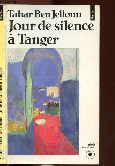 JOUR DE SILENCE A TANGER - COLLECTION POINTS NR470