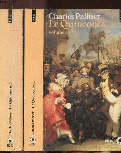 LE QUINCONCE - 2 VOLUMES -TOMES I+II - L'HERITAGE DE JOHN HUFFAM - COLLECTION POINTS NR691+692