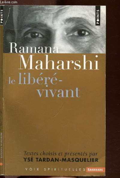 LE LIBERE-VIVANT - COLLECTION POINTS SAGESSE VOIX SPIRITUELLES N257