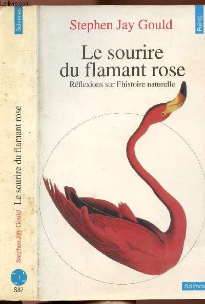 LE SOURIRE DU FLAMANT ROSE - COLLECTION POINTS SCIENCES NS87