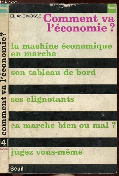 COMMENT VA L'ECONOMIE ? - COLLECTION SOCIETE N4