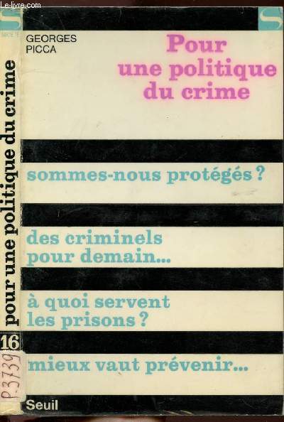 POUR UNE POLITIQUE DU CRIME - COLLECTION SOCIETE N16