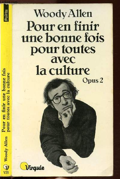 POUR EN FINIR UNE BONNE FOIS POUR TOUTES AVEC LA CULTURE - OPUS - TOME II - COLLECTION POINTS VIRGULE NV38