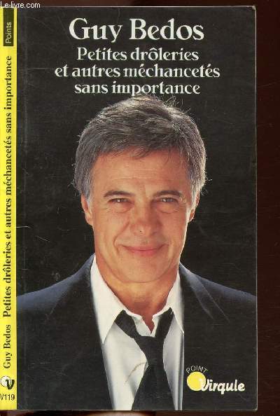 PETITES DROLERIES ET AUTRES MECHANCETES SANS IMPORTANCE - COLLECTION POINTS VIRGULE NV119