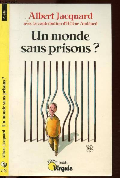 UN MONDE SANS PRISONS ? - COLLECTION POINTS VIRGULE NV124